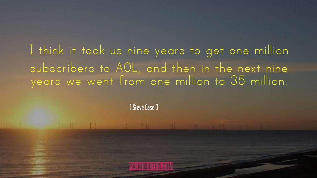 Aol quotes by Steve Case