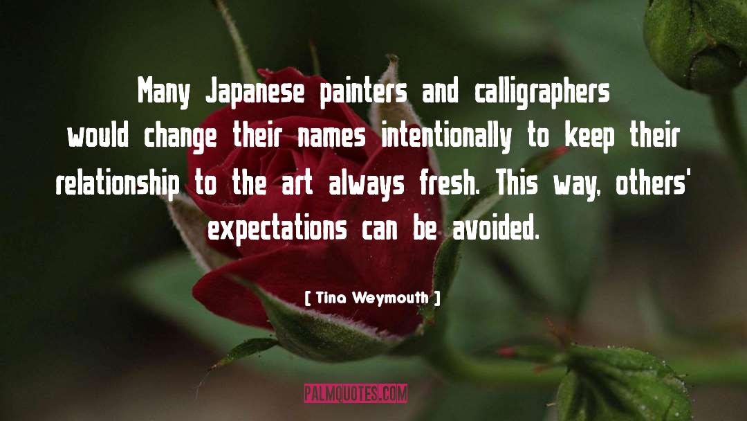 Aoyagi Japanese quotes by Tina Weymouth