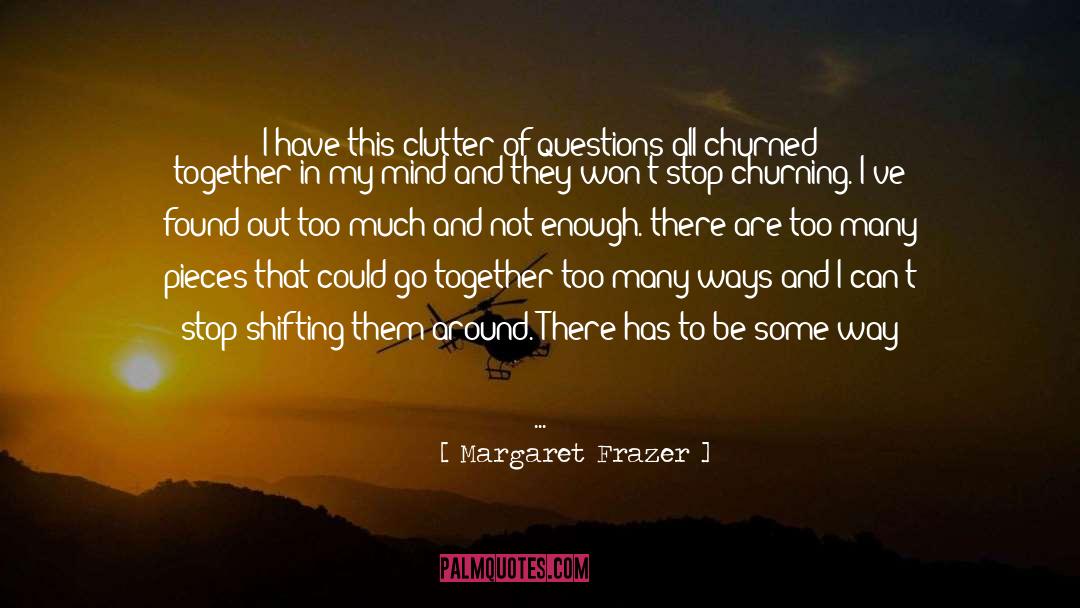 Apart But Still Together quotes by Margaret Frazer