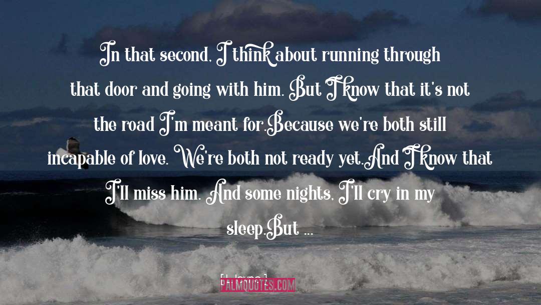 Apart From Love quotes by L. Jayne