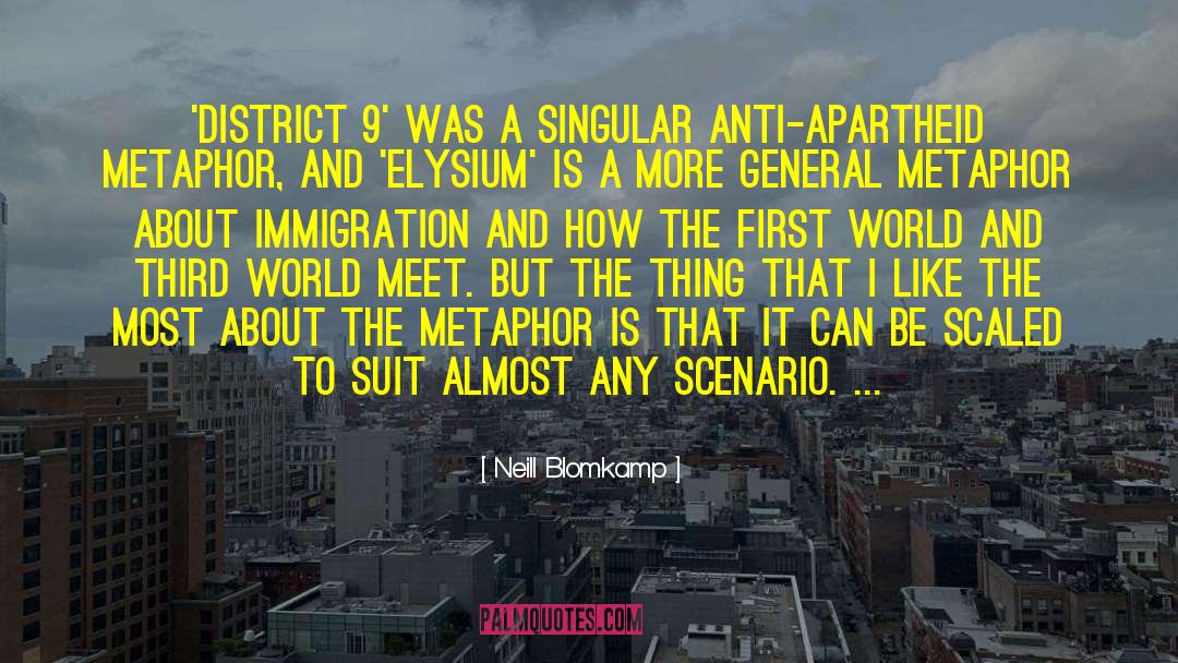 Apartheid Inferiority quotes by Neill Blomkamp
