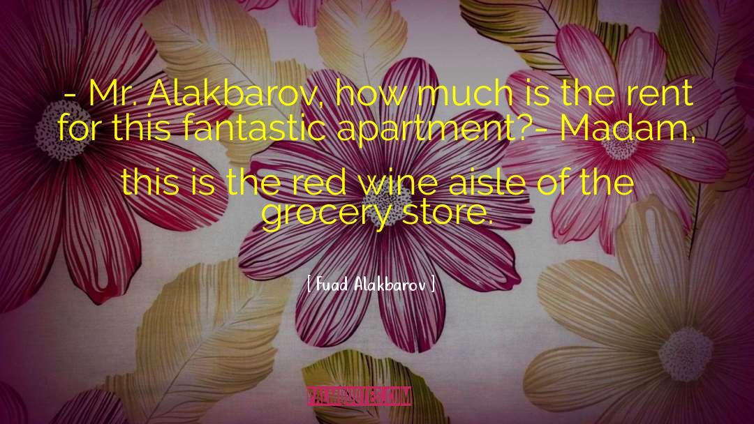 Apartment 2b quotes by Fuad Alakbarov