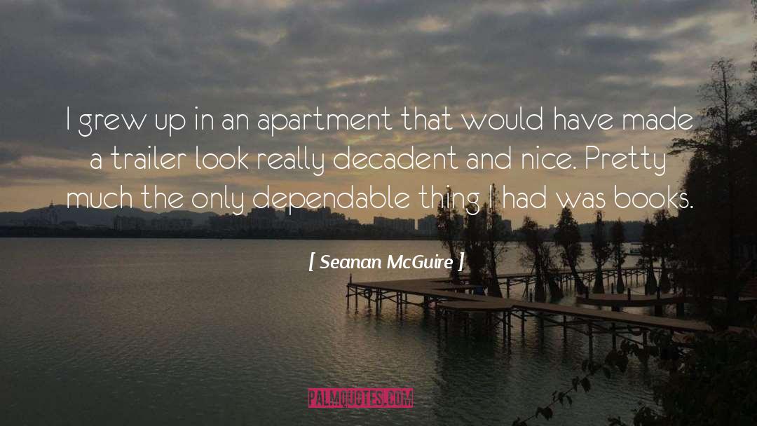 Apartment quotes by Seanan McGuire