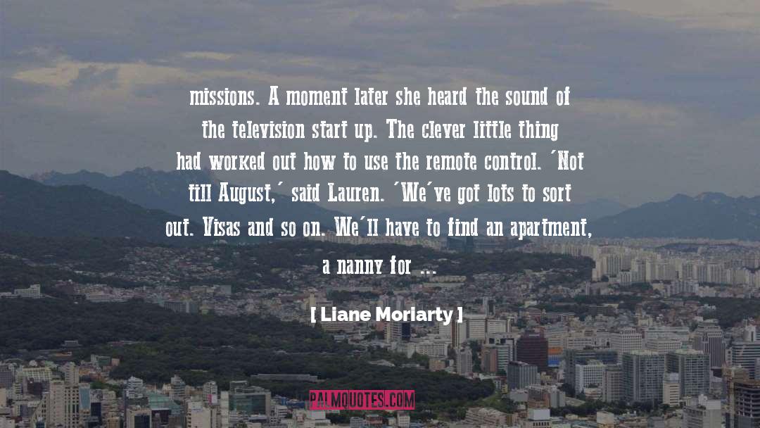 Apartment quotes by Liane Moriarty