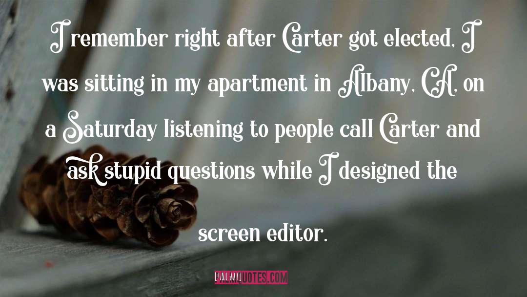 Apartment quotes by Bill Joy