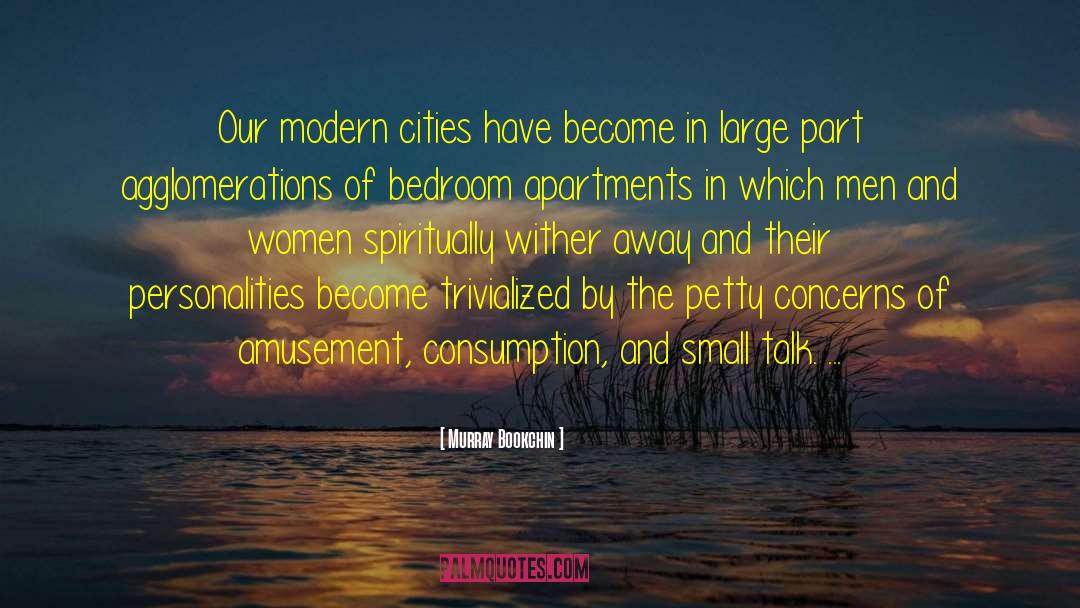 Apartments In Sarjapur Road quotes by Murray Bookchin