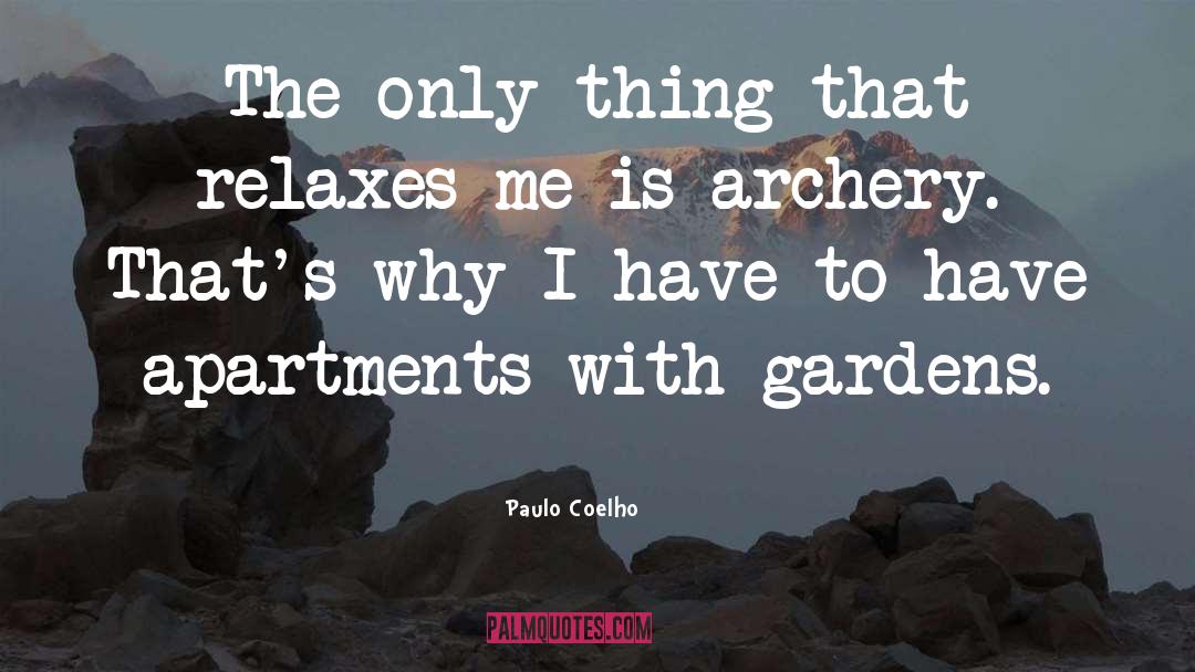 Apartments quotes by Paulo Coelho