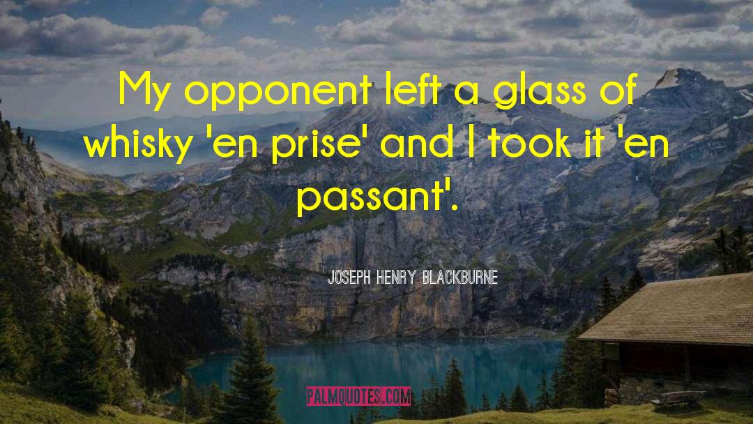 Apasionada En quotes by Joseph Henry Blackburne