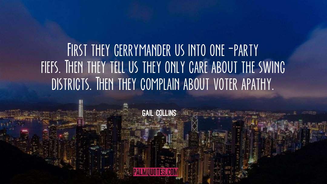 Apathy quotes by Gail Collins