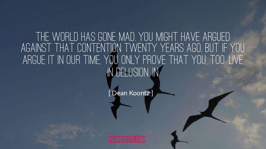 Apergis Live quotes by Dean Koontz