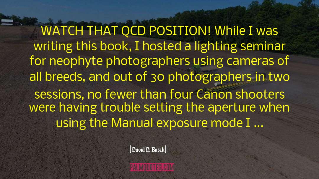 Aperture quotes by David D. Busch