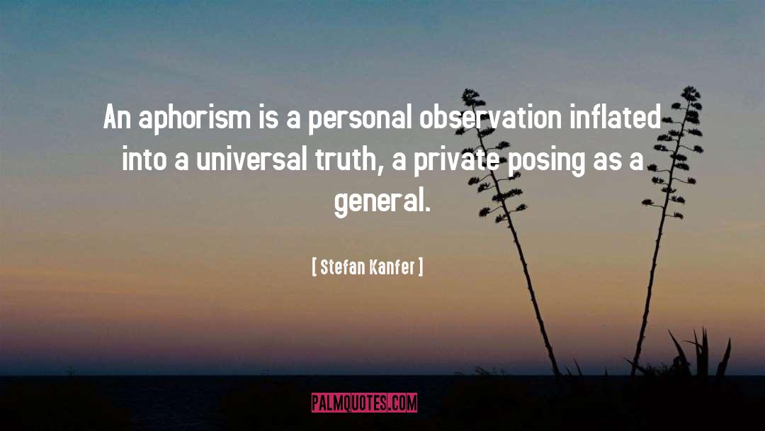 Aphorism quotes by Stefan Kanfer