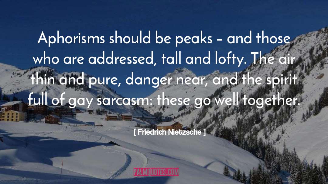 Aphorisms quotes by Friedrich Nietzsche