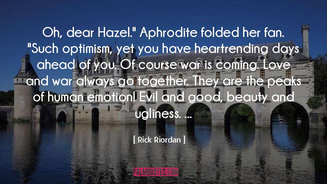 Aphrodite quotes by Rick Riordan