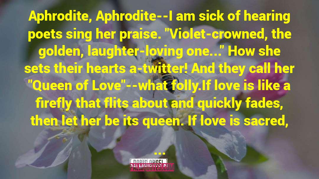 Aphrodite quotes by Doris Orgel