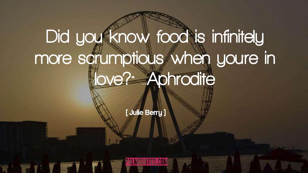 Aphrodite quotes by Julie Berry