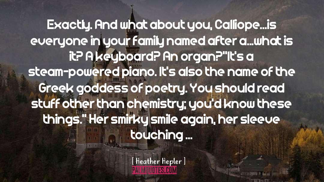 Aphrodite The Greek Goddess quotes by Heather Hepler