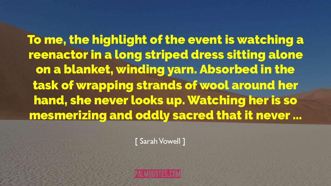 Apkarian Name quotes by Sarah Vowell