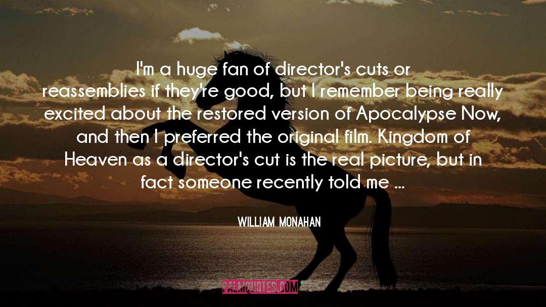 Apocalypse Now quotes by William Monahan