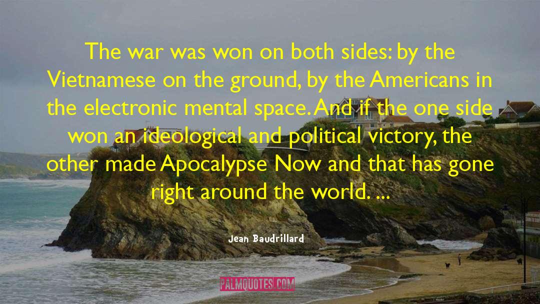 Apocalypse Now quotes by Jean Baudrillard