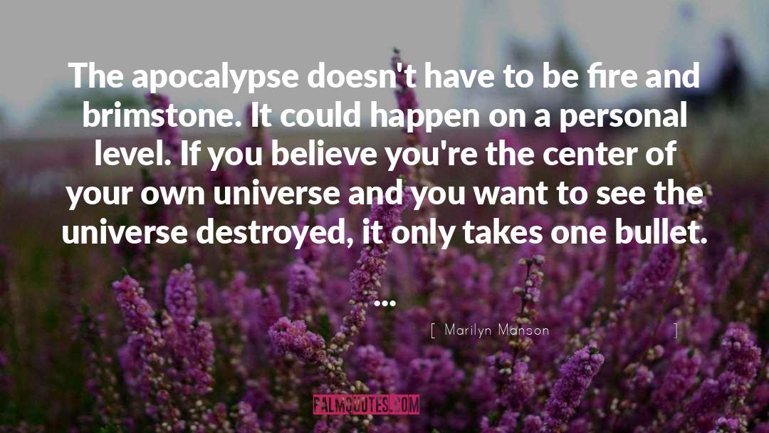 Apocalypse Now quotes by Marilyn Manson