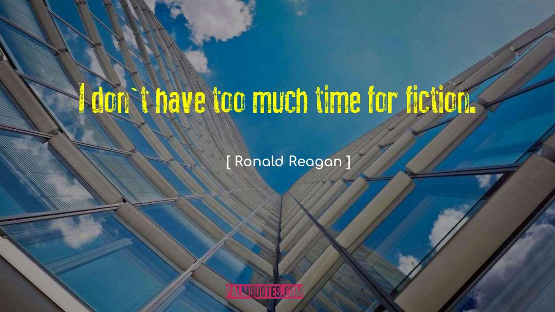 Apocalyptic Fiction quotes by Ronald Reagan