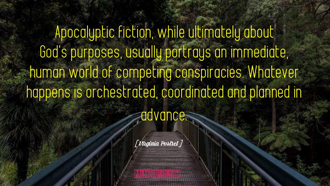 Apocalyptic Fiction quotes by Virginia Postrel