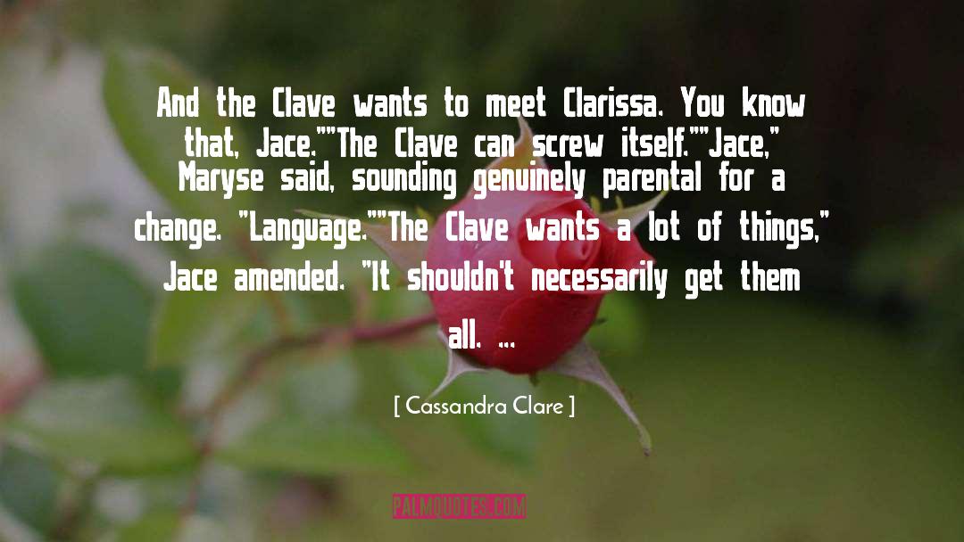 Apocalyptic Language quotes by Cassandra Clare