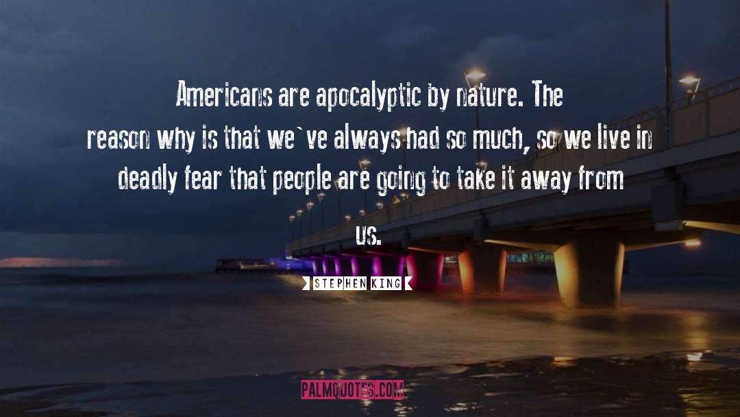 Apocalyptic quotes by Stephen King