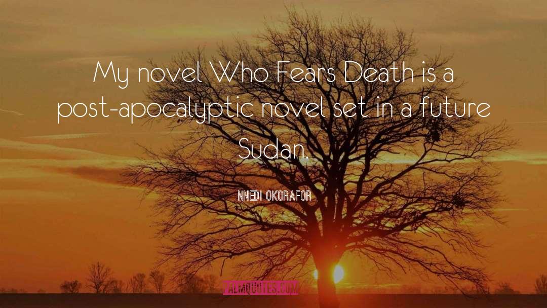 Apocalyptic quotes by Nnedi Okorafor