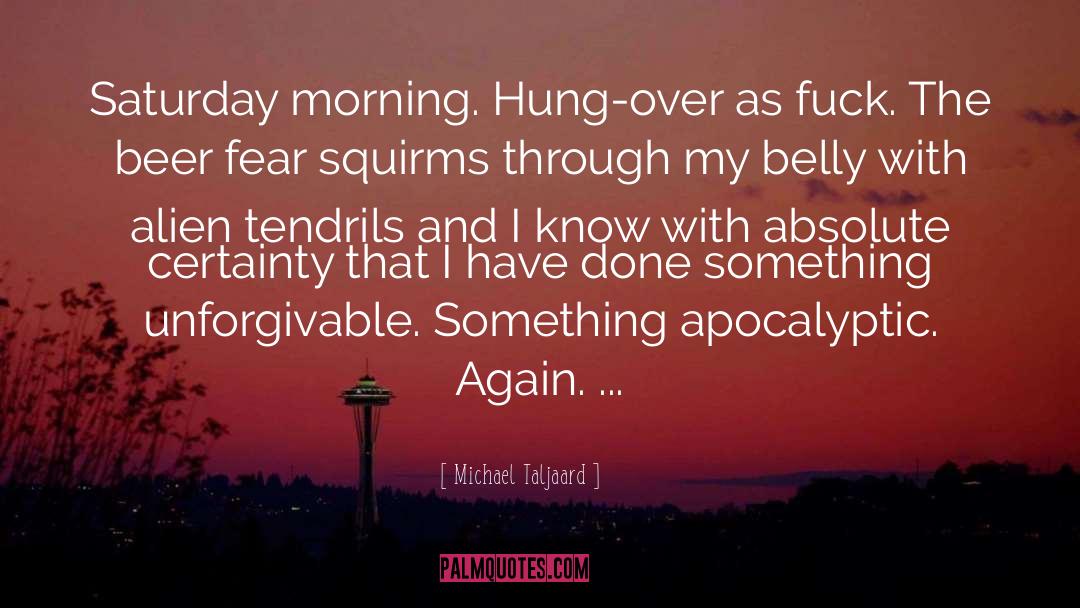 Apocalyptic quotes by Michael Taljaard