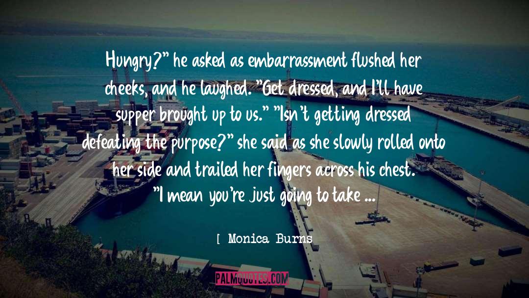 Apocalyptic Romance quotes by Monica Burns