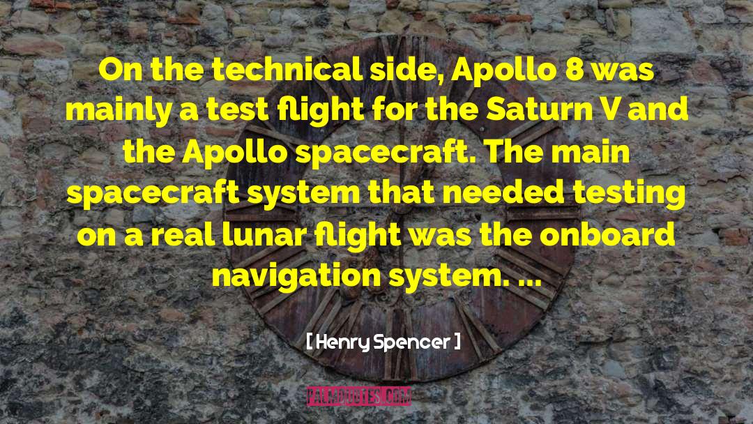 Apollo 11 quotes by Henry Spencer