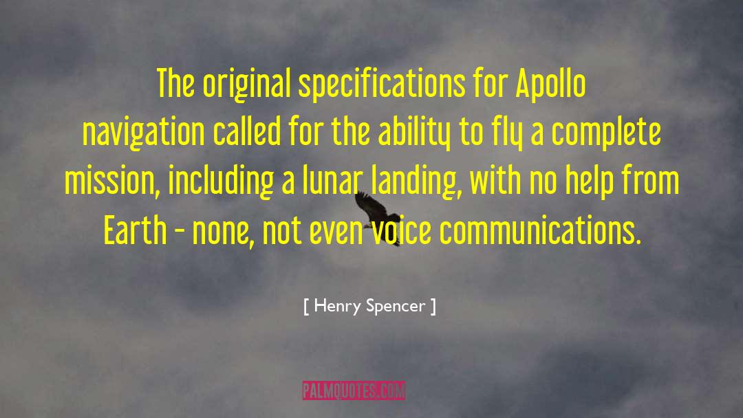 Apollo Missions quotes by Henry Spencer