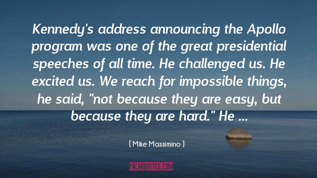 Apollo Program quotes by Mike Massimino