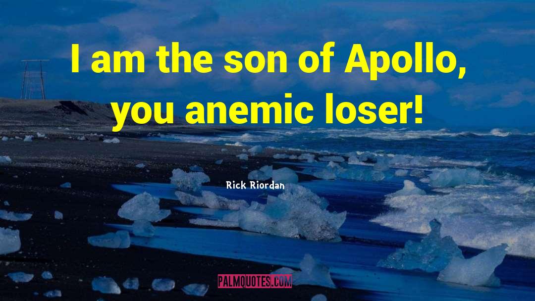 Apollo quotes by Rick Riordan