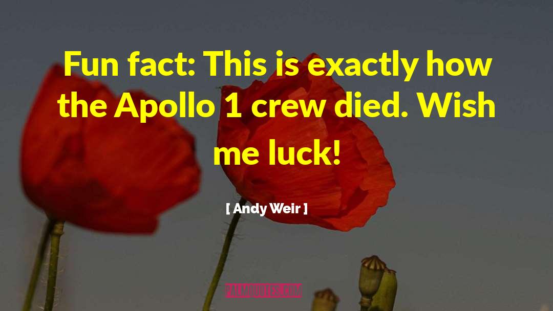 Apollo quotes by Andy Weir