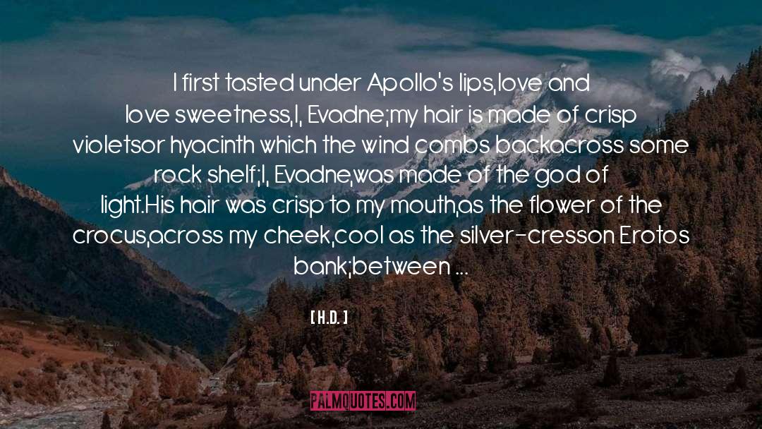 Apollos quotes by H.D.