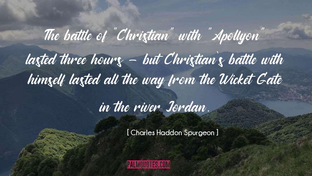 Apollyon quotes by Charles Haddon Spurgeon