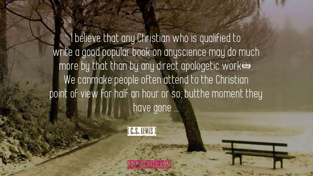 Apologetic quotes by C.S. Lewis