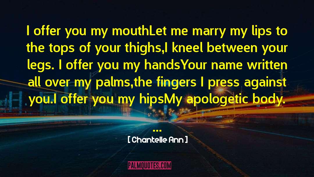 Apologetic quotes by Chantelle Ann