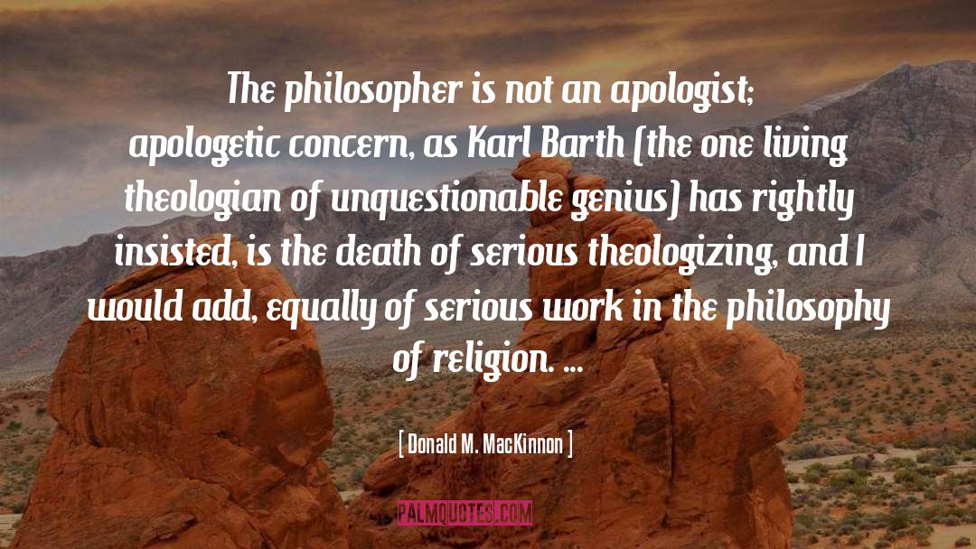 Apologetic quotes by Donald M. MacKinnon