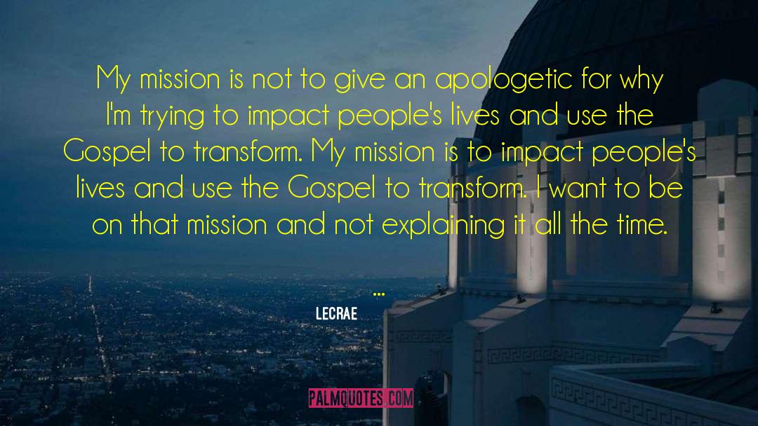 Apologetic quotes by LeCrae