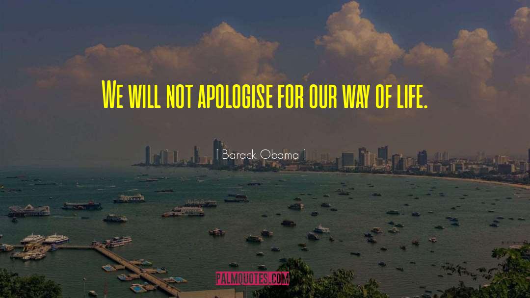 Apologise quotes by Barack Obama