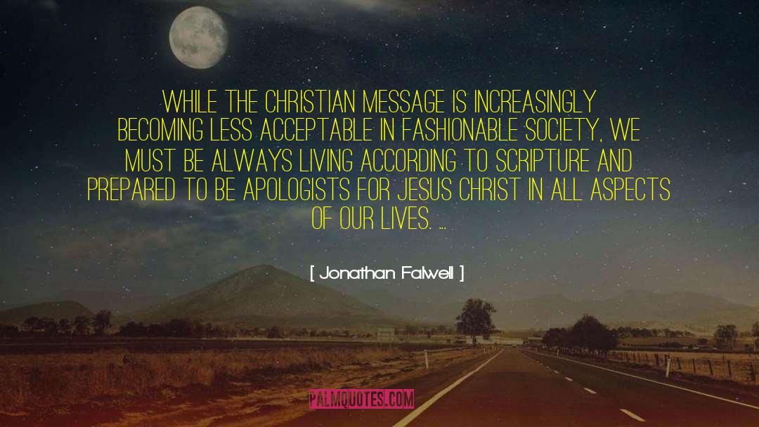 Apologists quotes by Jonathan Falwell