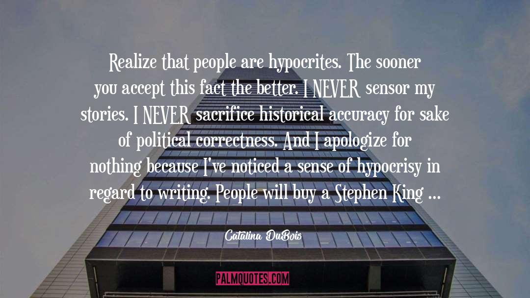 Apologize quotes by Catalina DuBois