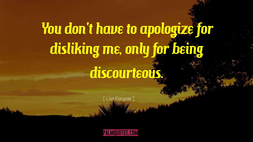 Apologize With quotes by Lisa Kleypas