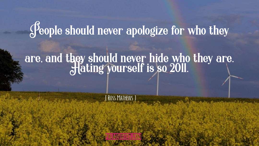 Apologize With quotes by Ross Mathews