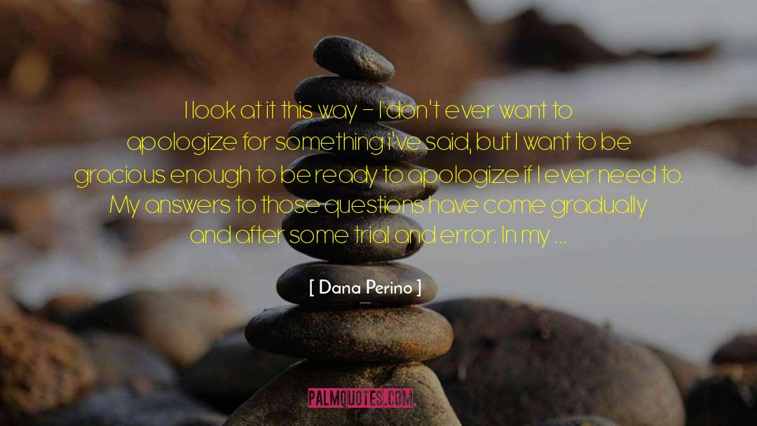 Apologize With quotes by Dana Perino
