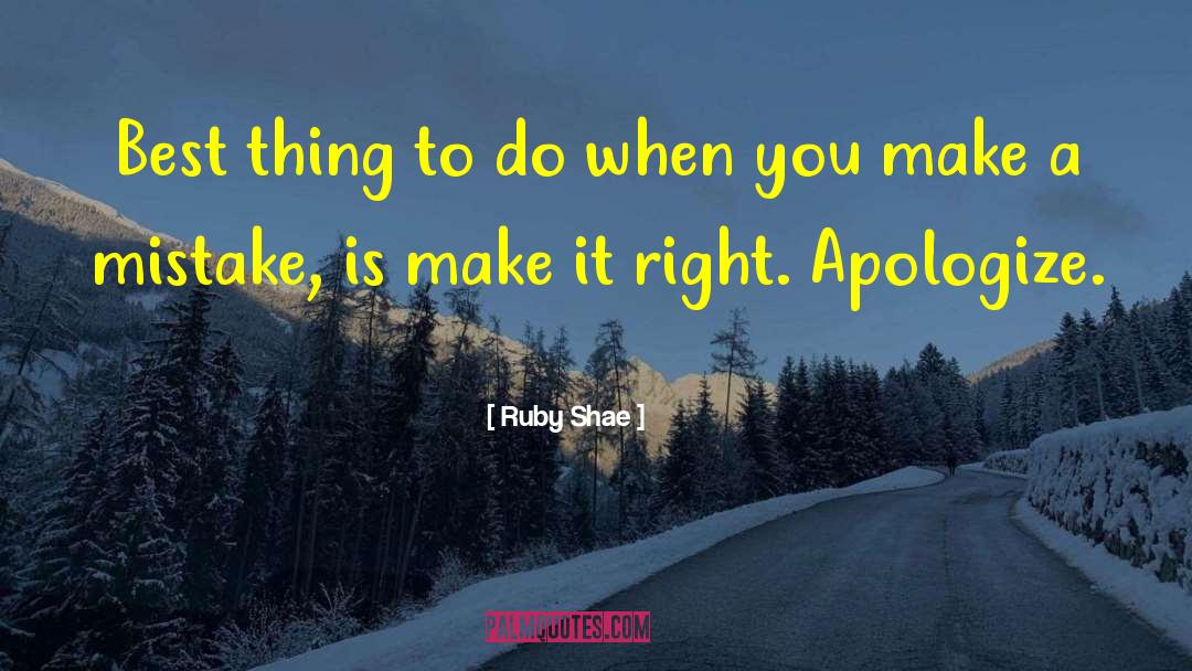 Apologize With quotes by Ruby Shae